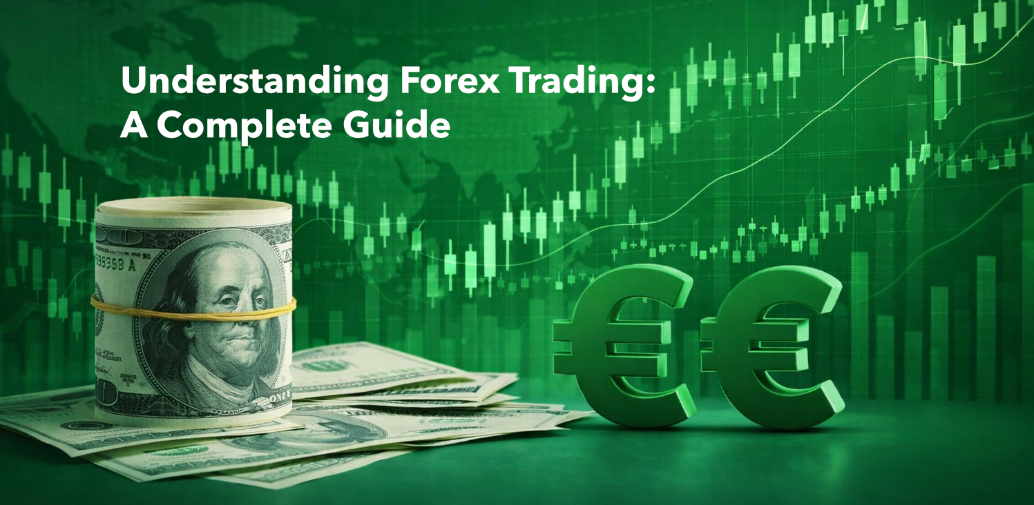 Understanding Forex Trading