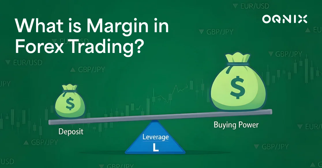 What is Margin in Forex Trading